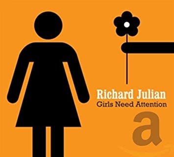 JULIAN RICHARD - GIRLS NEED ATTENTION - CD