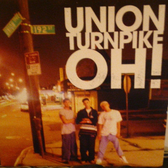 Union Turnpike - Oh! - Used Vinyl Record 12"