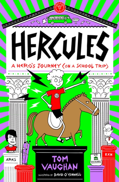 Tom Vaughan - Hercules: A Hero&#39;s Journey (on a School Trip) - New
