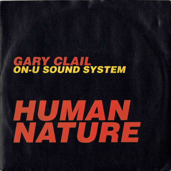 Gary Clail & On-U So - Human Nature - Used Vinyl Record 7"