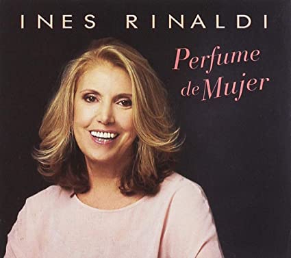RINALDI INES - PERFUME DE MUJER - CD