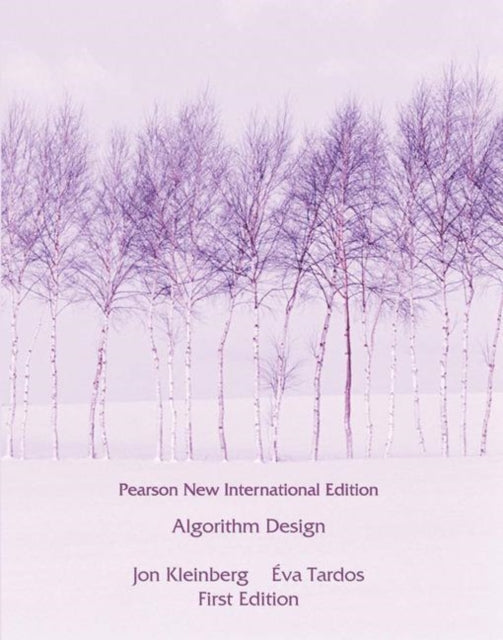 Eva Tardos - Algorithm Design: Pearson New International Edition - Pap