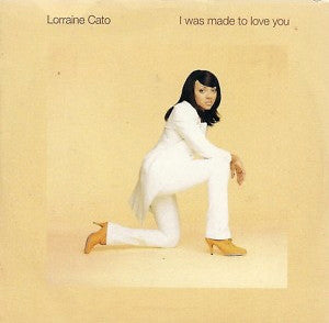 Lorraine Cato - I Was Made To Love You - Used CD