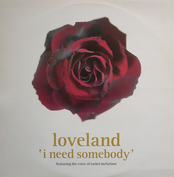 Loveland - I Need Somebody - Used Vinyl Record 12"