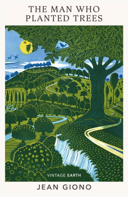 Richard Mabey - Man Who Planted Trees : A novel from the Vintage Earth