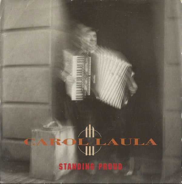 Carol Laula - Standing Proud - Used Vinyl Record 7"