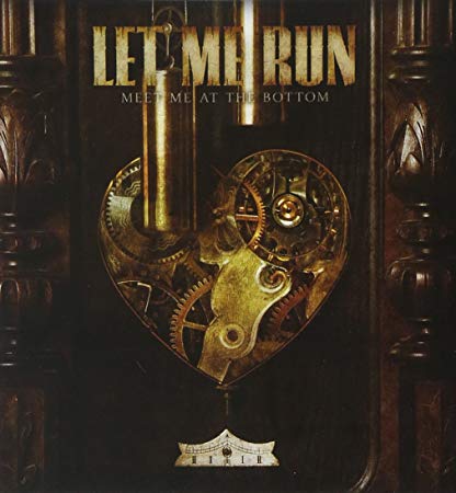 Let Me Run - Meet Me At The Bottom - CD