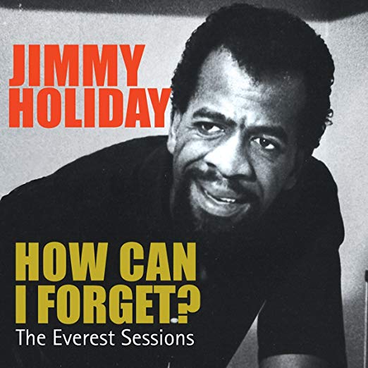 Jimmy Holiday - How Can I Forget? - CD