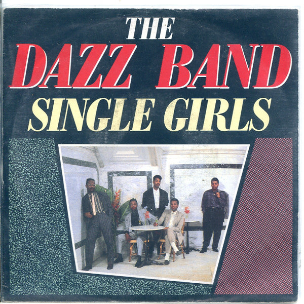 Dazz Band - Single Girls - Used Vinyl Record 7"