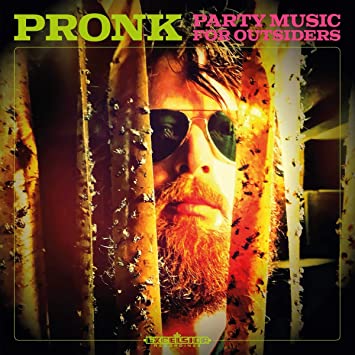 PRONK - PARTY MUSIC FOR.. -DIGI- - CD