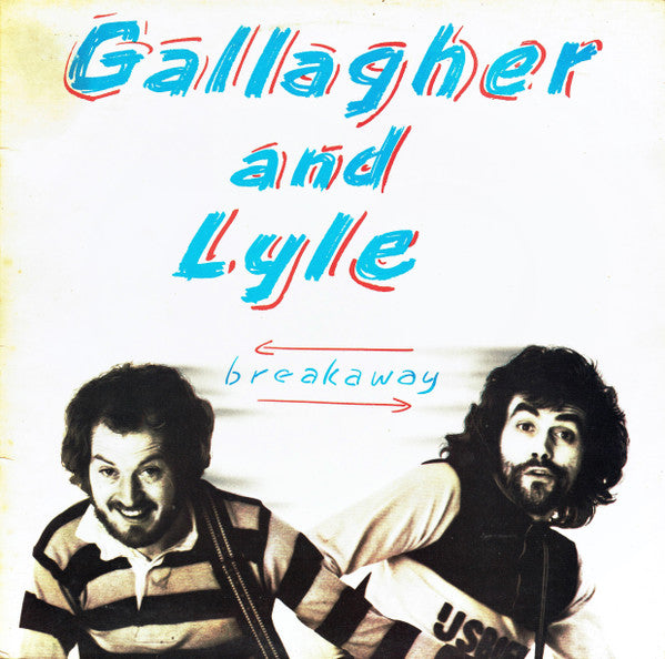 Gallagher & Lyle - Breakaway - Used Vinyl Record