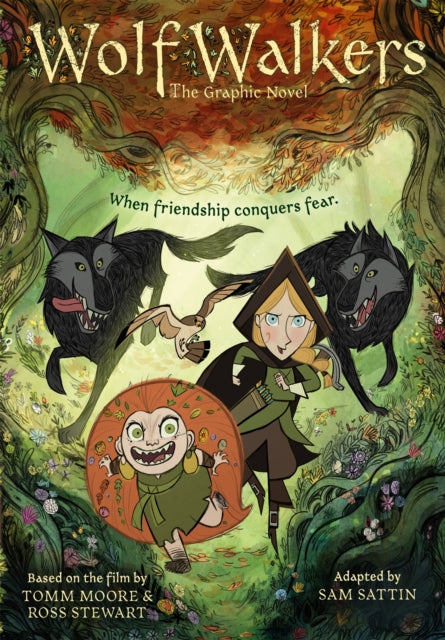 Tomm Moore - Wolfwalkers : The Graphic Novel - Nominated for an Oscar