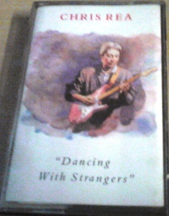 Chris Rea - Dancing With Strangers - Used Cassette