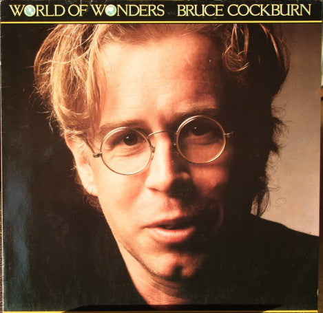 Bruce Cockburn - World Of Wonders - Used Vinyl Record