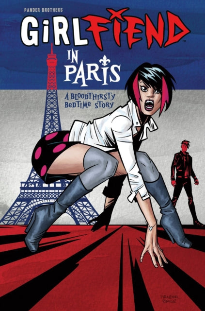 Jacob Pander - Girlfiend In Paris: A Bloodthirsty Bedtime Story - Pape