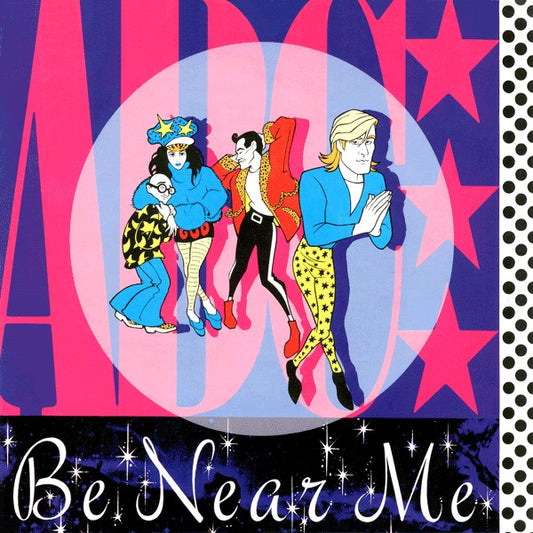 ABC - Be Near Me - Used Vinyl Record 7"