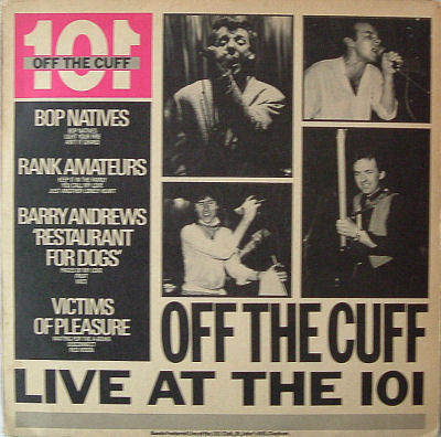 Various - Off The Cuff Live At The 101 - Used Vinyl Record