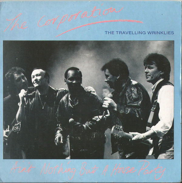 Corporation - Ain't Nothing But A House Party - Used Vinyl Record 7"