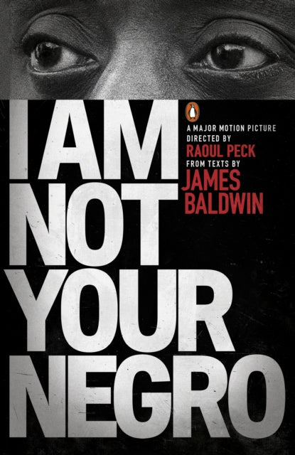 Raoul Peck - I Am Not Your Negro - Paperback