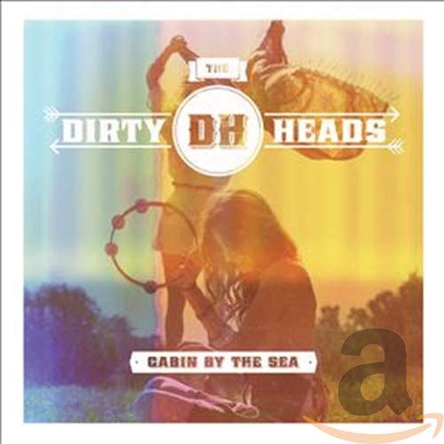 DIRTY HEADS - CABIN BY THE SEA - CD