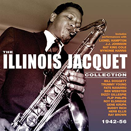 Illinois Jacquet - Collection 1942-56 - CD