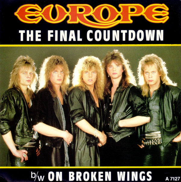 Europe - Final Countdown b/w Broken Wings - Used Vinyl Record 7"