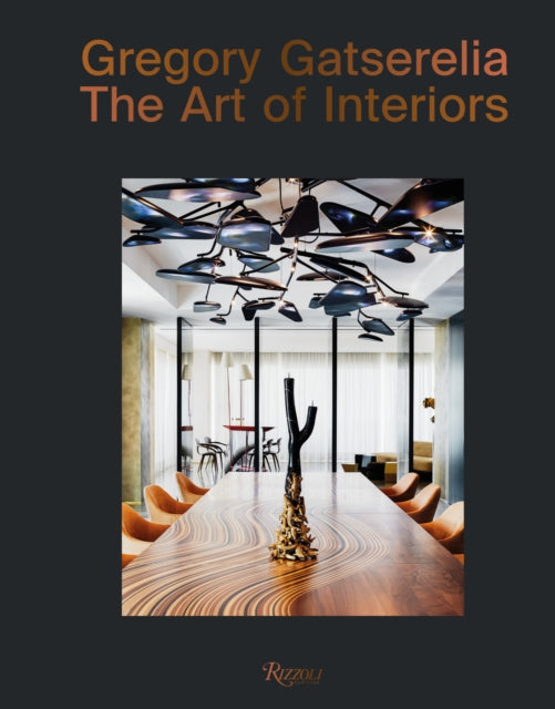 Federica Sala - Gregory Gatserelia : The Art of Interiors - Hardback