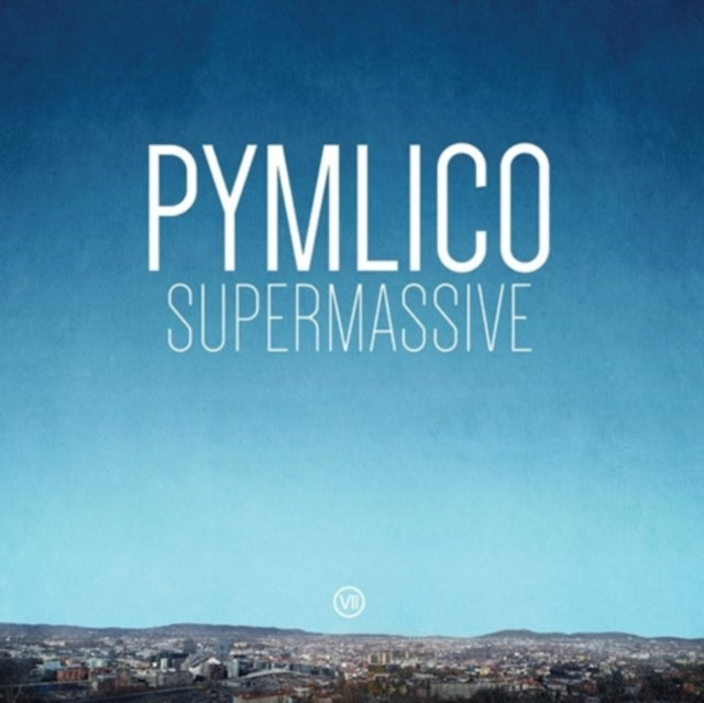 PYMLICO - SUPERMASSIVE - Vinyl Record