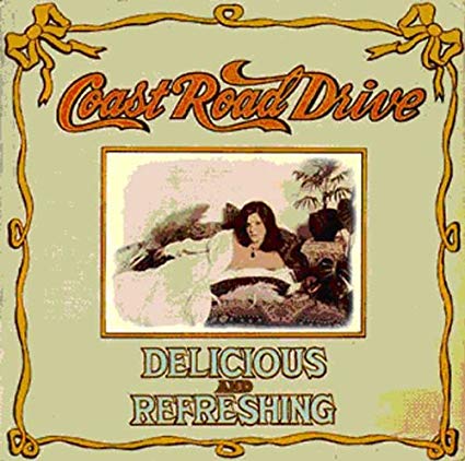Coast Road Drive - Delicious And Refreshing - CD