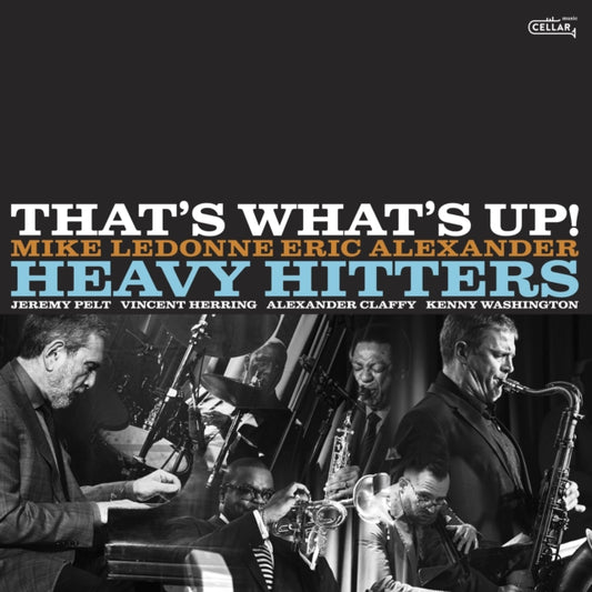HEAVY HITTERS - THAT'S WHAT'S UP - New CD
