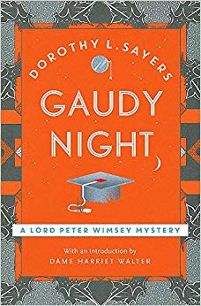 Dorothy L. Sayers - Gaudy Night   Lord Peter Wimsey Book 12 - New Pape