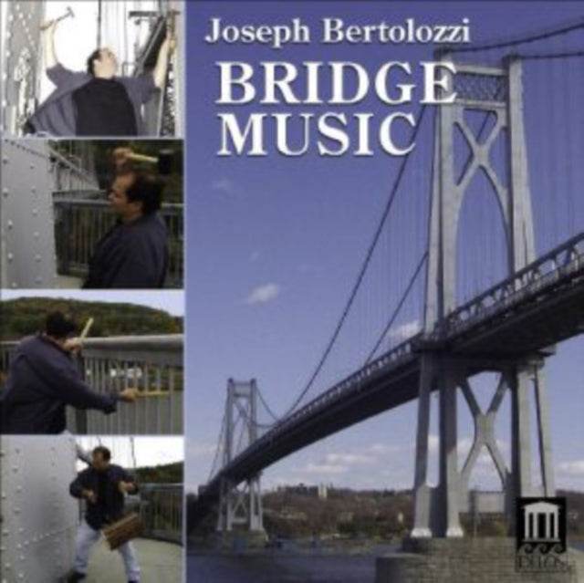 Joseph Bertolozzi - Bridge Music - CD