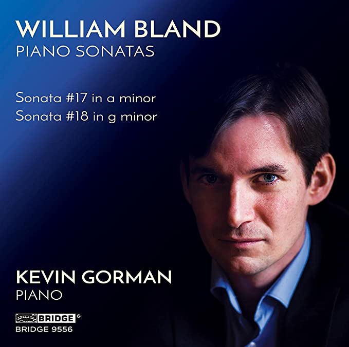KEVIN GORMAN - BLAND:PIANO SONATAS - cd