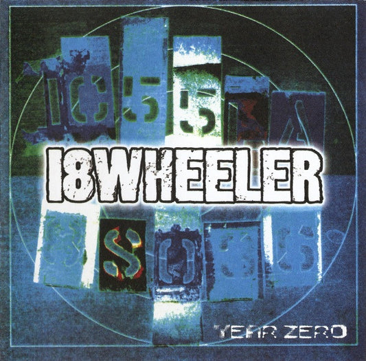 18 Wheeler - Year Zero - Used CD