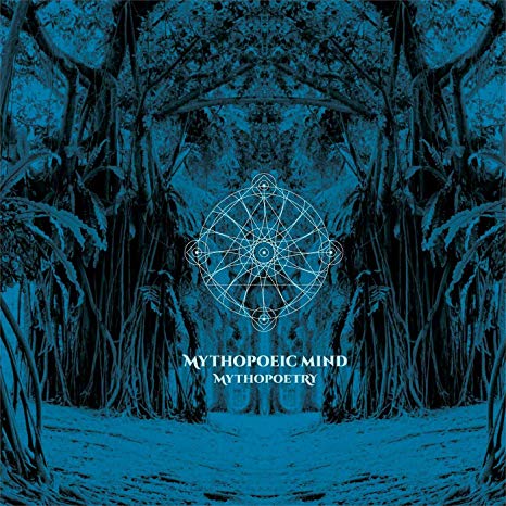 Mythopoeic Mind - Mythopoetry - New Vinyl Record Vinyl