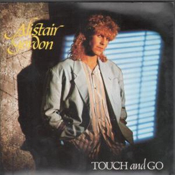 Alistair Gordon - Touch And Go - Used Vinyl Record 7"