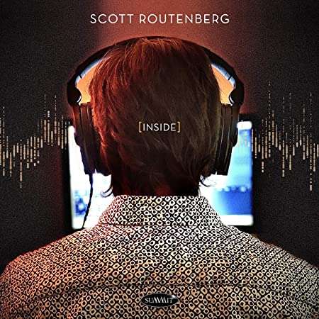 SCOTT ROUTENBERG - [INSIDE] - CD