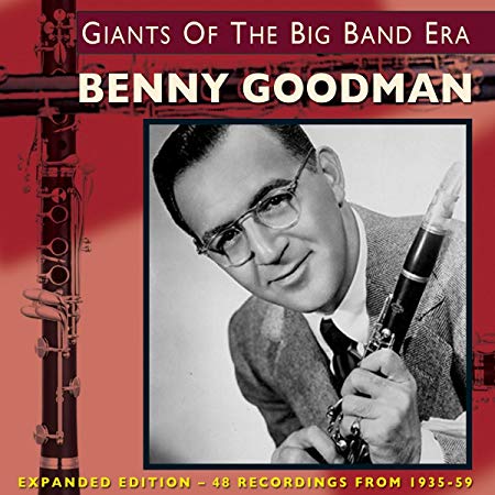 Benny Goodman - Giants of the Big Band Era - CD