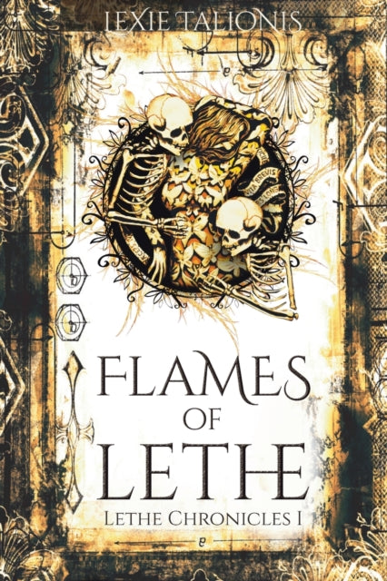 alionis - Flames of Lethe  Lethe Chronicles I - New paperback or softb