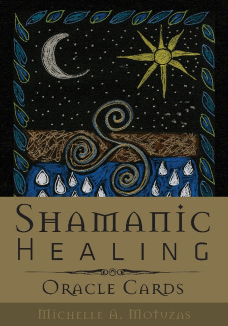 Michelle A. Motuzas - Shamanic Healing Oracle Cards - Paperback