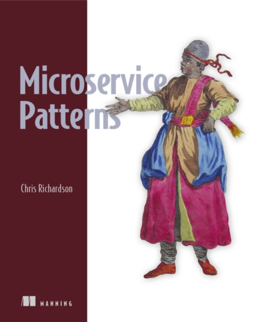 Chris Richardson - Microservice Patterns : With examples in Java - Pap