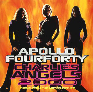 Apollo 440 - Charlie's Angels 2000 (Theme From The Motion Pic