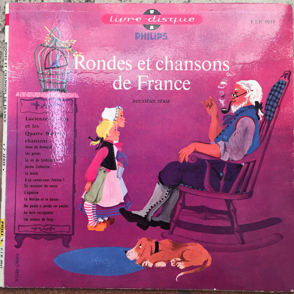 Lucienne Vernay - Rondes Et Chansons De France Deuxième Série - Use