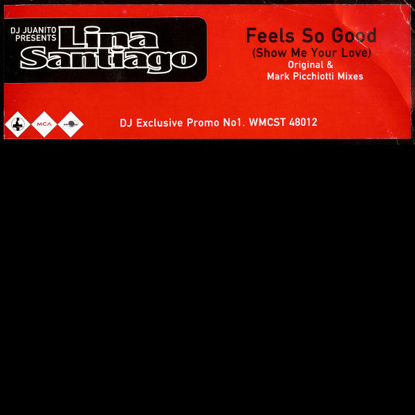 DJ Juanito - Feels So Good (Show Me Your Love) - Used Vinyl R