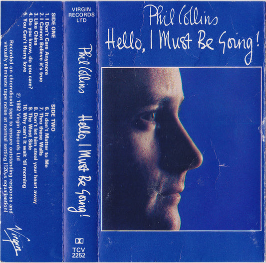 Phil Collins - Hello, I Must Be Going! - Used Cassette