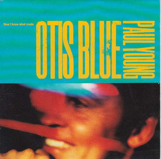 Paul Young - Now I Know What Made Otis Blue - Used Vinyl Record 7"