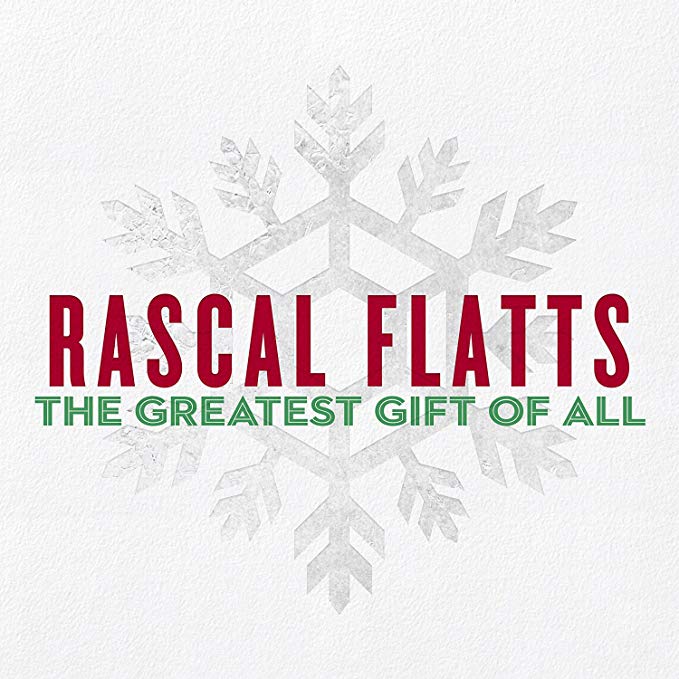 Rascal Flatts - Greatest Gift Of All - CD