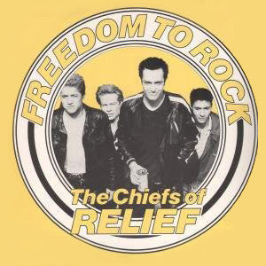 Chiefs Of Relief - Freedom To Rock - Used Vinyl Record 12"