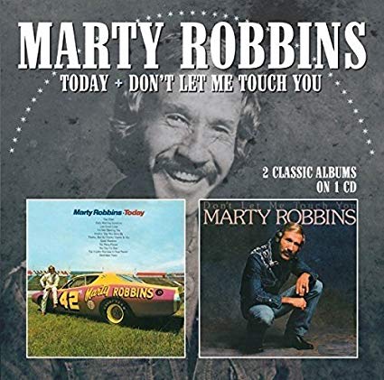 Marty Robbins - Today + Don't Let Me Touch You - CD