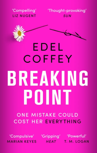 Edel Coffey - Breaking Point   The most gripping debut of the year - y
